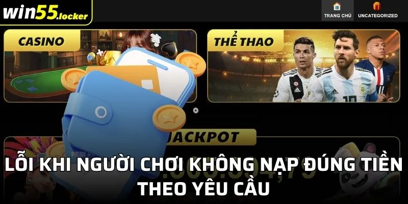 Lỗi khi người chơi không nạp đúng tiền theo yêu cầu