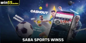 Saba Sports Win55 - Bùng Nổ Sự Giải Trí Bất Tận